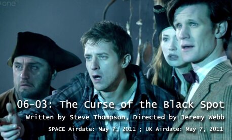 TARDIS File 06-03: The Curse of the Black Spot