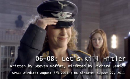 TARDIS File 06-08: Let’s Kill Hitler