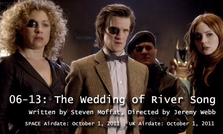 TARDIS File 06-13: The Wedding of River Song